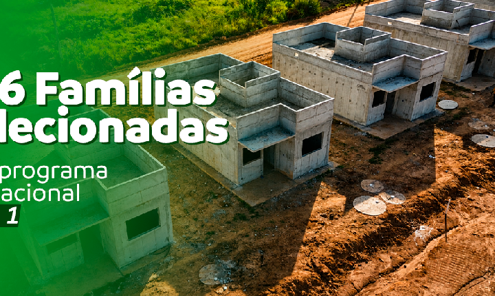 Prefeitura divulga lista de 116 famílias selecionadas para programa habitacional Faixa 1