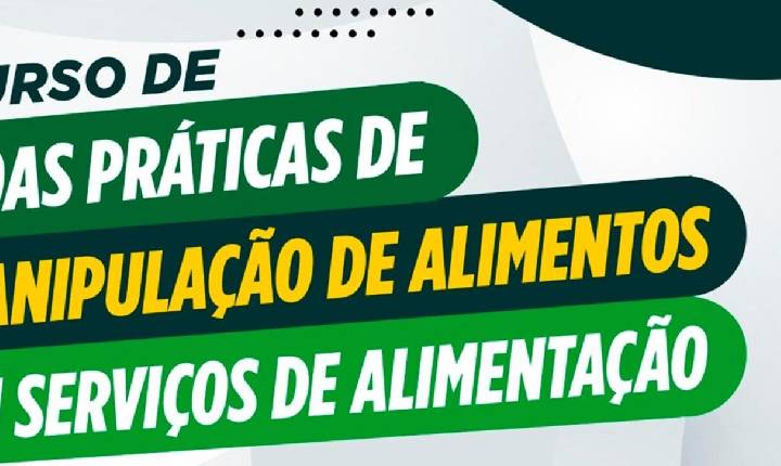 Vigilância Sanitária oferece curso gratuito de boas práticas para manipuladores de alimentos em Juína