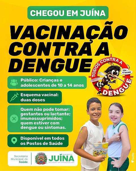 JUÍNA DÁ INÍCIO À VACINAÇÃO CONTRA DENGUE PARA CRIANÇAS E ADOLESCENTES DE 10 A 14 ANOS