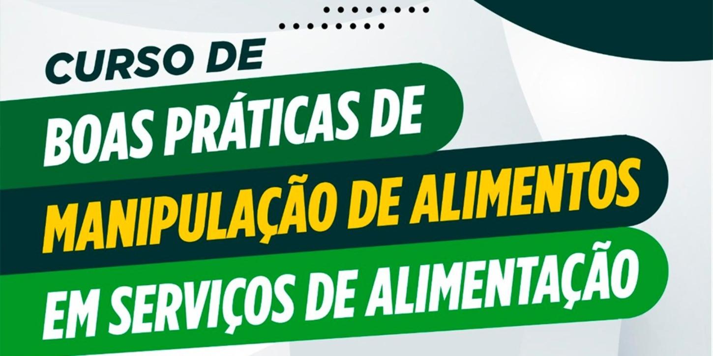 Vigilância Sanitária oferece curso gratuito de boas práticas para manipuladores de alimentos em Juína