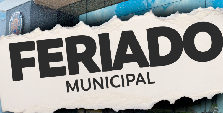 Prefeitura informa feriado municipal nesta sexta-feira, 12 de junho