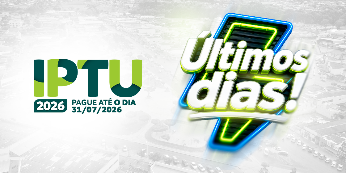 Últimos dias para pagar o IPTU 2026 com desconto em Juína